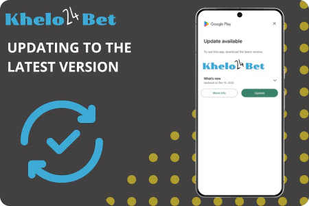 Update Khelo24Bet App Latest Version